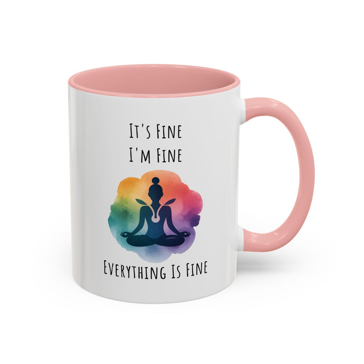 Mug yoga méditation – “It’s Fine I’m Fine Everything is Fine” – Tasse cadeau zen arc - en - ciel - MoodElle