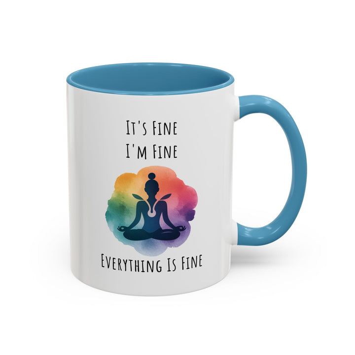 Mug yoga méditation – “It’s Fine I’m Fine Everything is Fine” – Tasse cadeau zen arc - en - ciel - MoodElle