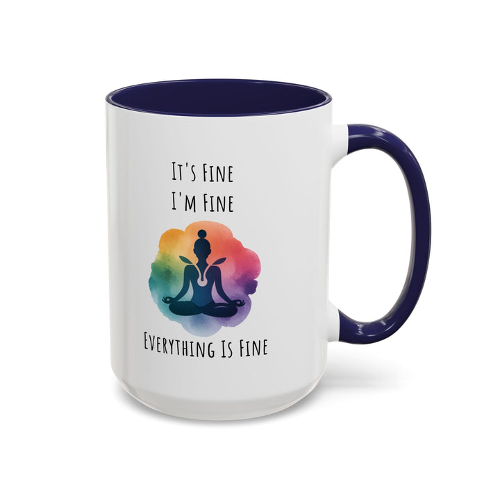 Mug yoga méditation – “It’s Fine I’m Fine Everything is Fine” – Tasse cadeau zen arc - en - ciel - MoodElle