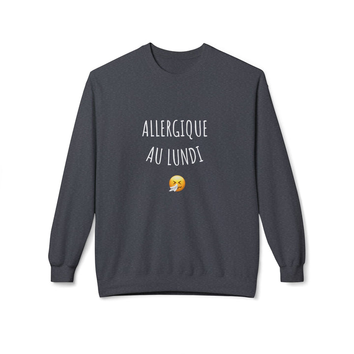 Sweat “Allergique au Lundi ” – Pull drôle et cosy – Cadeau original pour les anti - lundi - MoodElle
