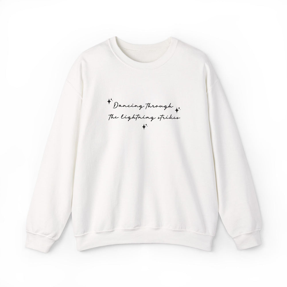 Sweat brodé Dancing through the lightning strikes – Pull minimaliste, citation inspirée, idée cadeau musique et vibes feel - good - MoodElle