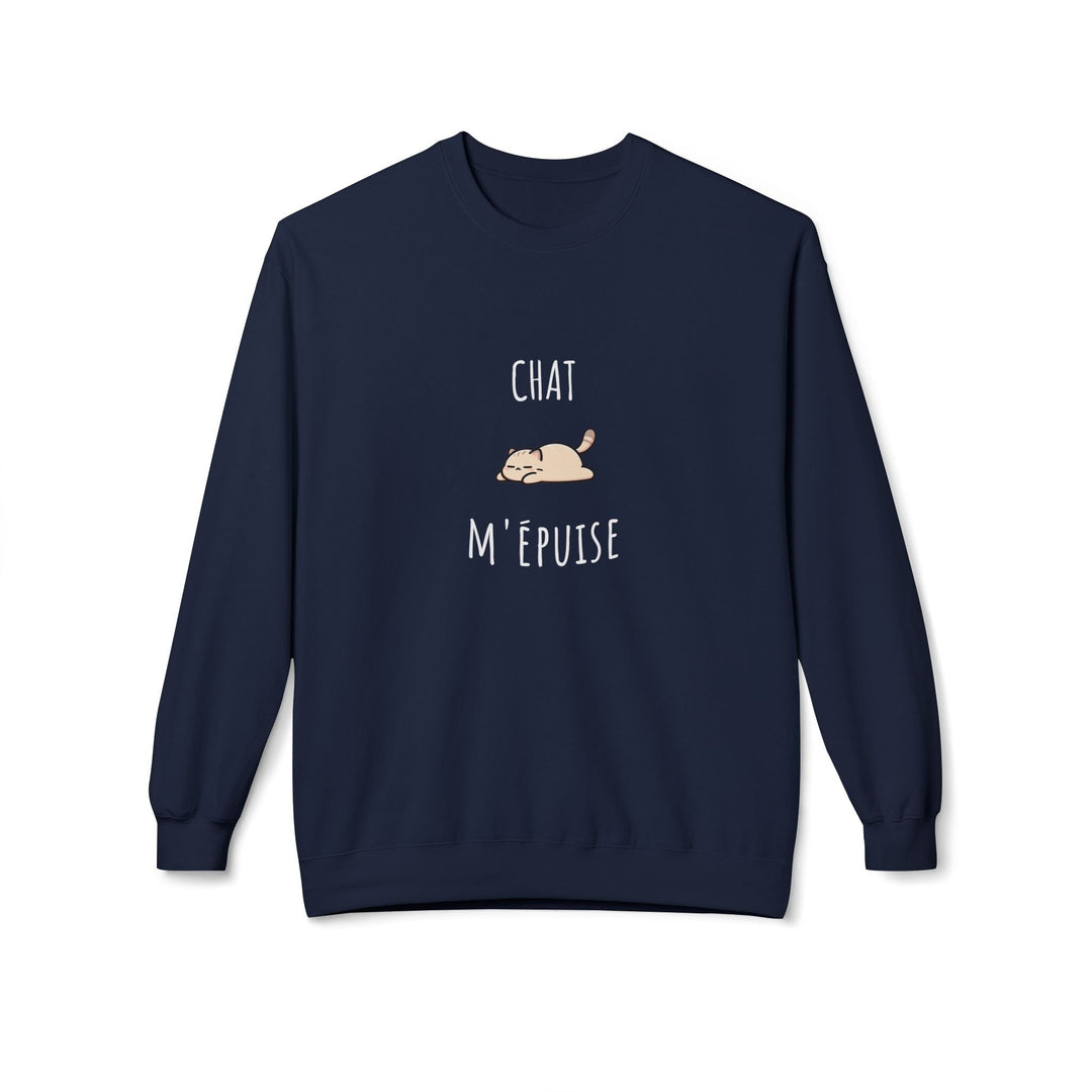 Sweat "Chat M’Épuise" – Humour Félin et Cocooning – Pull Doux et Confortable - MoodElle