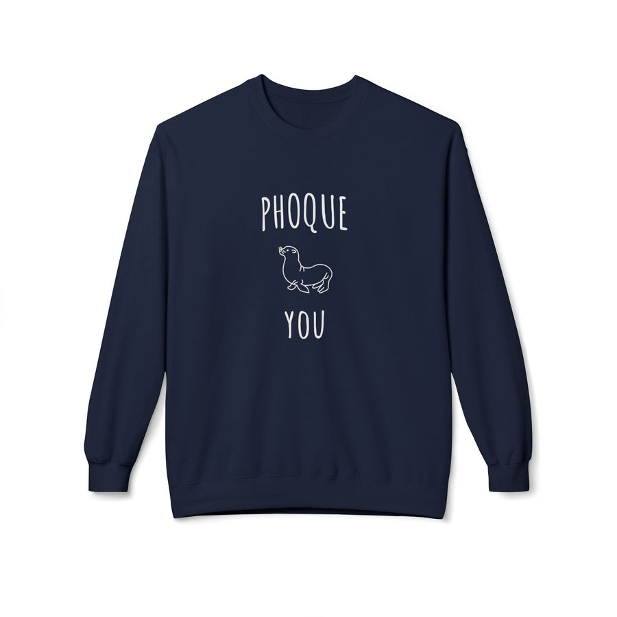 Sweat "Phoque You" – Humour Léger et Design Minimaliste – Sweatshirt Mixte Original et Confortable - MoodElle