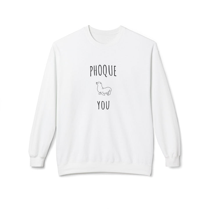 Sweat "Phoque You" – Humour Léger et Design Minimaliste – Sweatshirt Mixte Original et Confortable - MoodElle