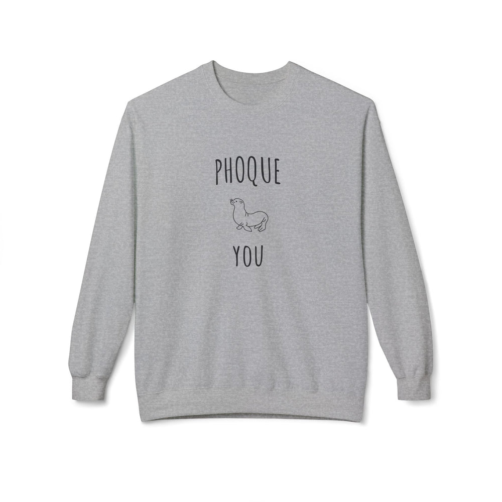 Sweat "Phoque You" – Humour Léger et Design Minimaliste – Sweatshirt Mixte Original et Confortable - MoodElle