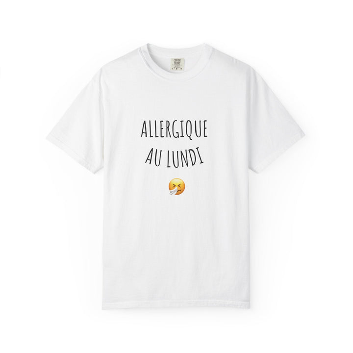T-shirt “Allergique au Lundi 😤” – Tee - shirt humour original – Cadeau fun pour les anti - lundi - MoodElle