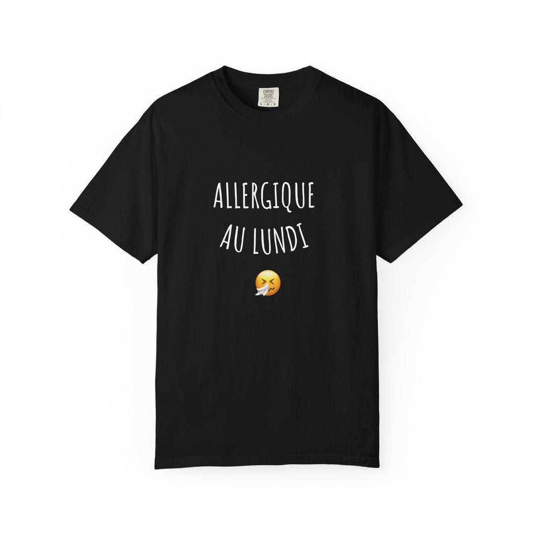 T-shirt “Allergique au Lundi 😤” – Tee - shirt humour original – Cadeau fun pour les anti - lundi - MoodElle