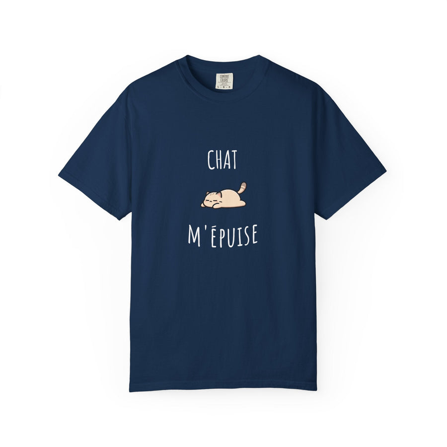 T-shirt “Chat m’épuise” – Humour Félin et Détente – Tee - shirt Original Mixte Disponible en Plusieurs Couleurs - MoodElle