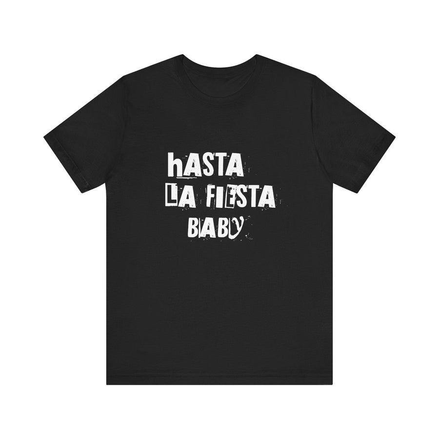 T-shirt - Hasta la fiesta Baby - MoodElle