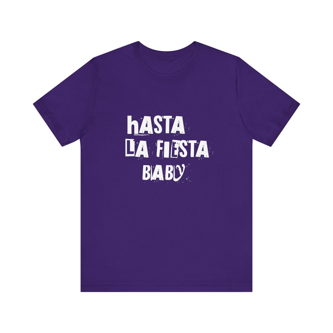 T-shirt - Hasta la fiesta Baby - MoodElle