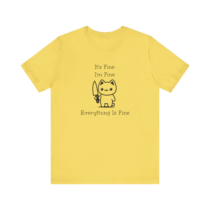 T-shirt humour chat – It’s Fine I’m Fine Everything Is Fine – Cadeau drôle geek & kawaii - MoodElle