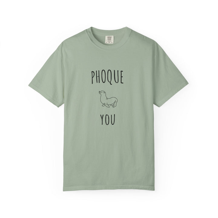 T-shirt "Phoque You" – Touche d’Humour et Style Décontracté – Tee - shirt Mixte Original et Amusant - MoodElle