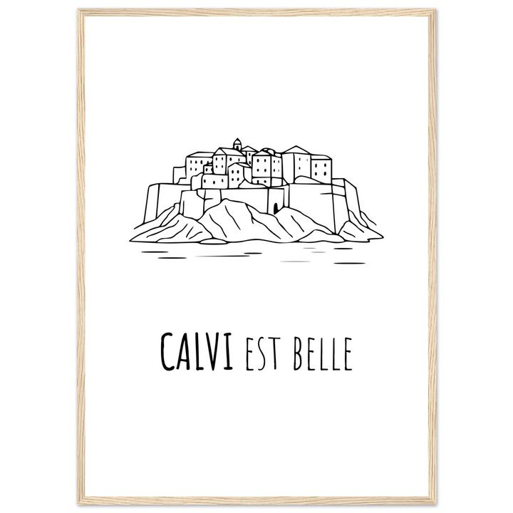 Affiche " Calvi est Belle" | Calvi - MoodElle
