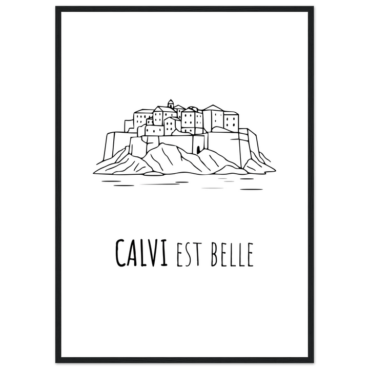 Affiche " Calvi est Belle" | Calvi - MoodElle