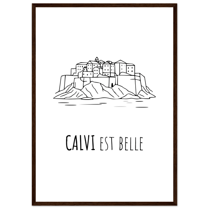 Affiche " Calvi est Belle" | Calvi - MoodElle