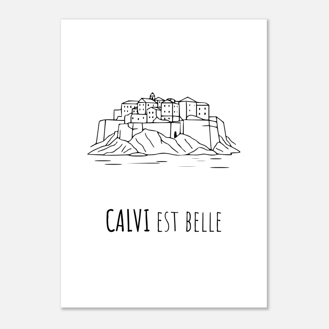 Affiche " Calvi est Belle" | Calvi - MoodElle