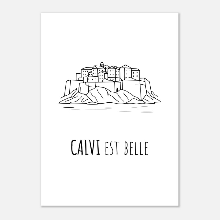 Affiche " Calvi est Belle" | Calvi - MoodElle