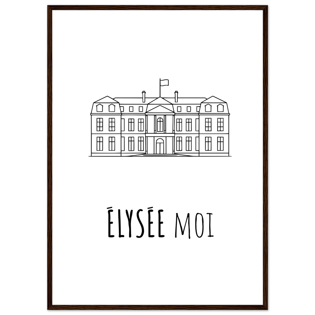 Affiche "Elysée moi" - MoodElle