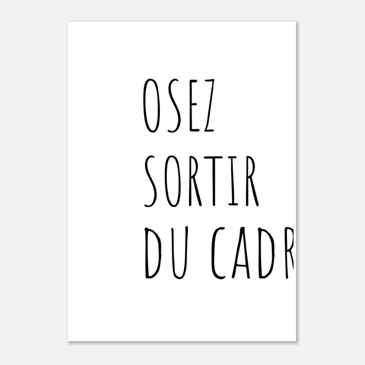Affiche " Osez sortir du cadre" - MoodElle