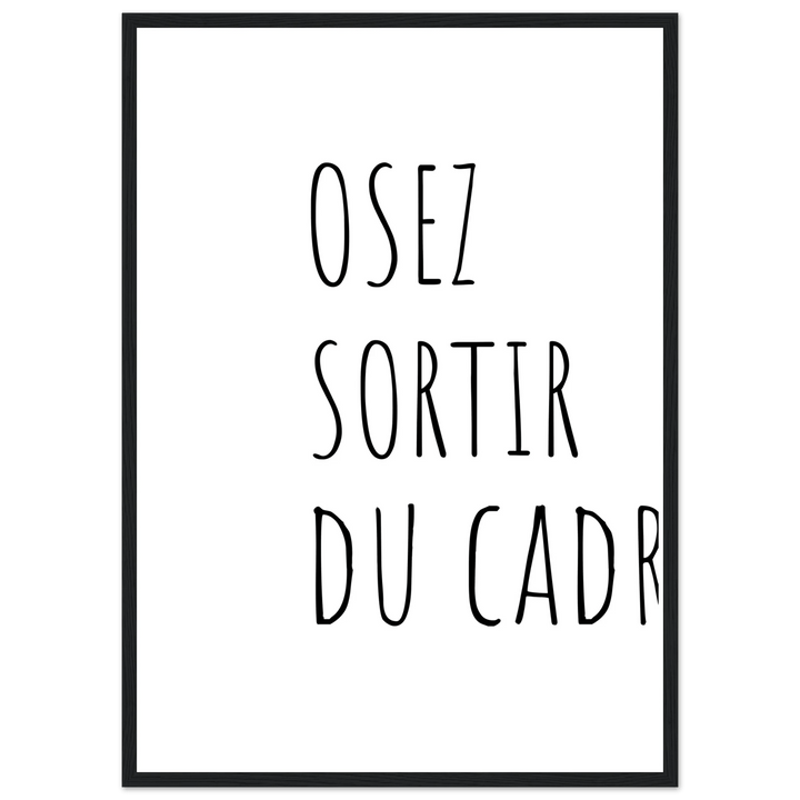 Affiche " Osez sortir du cadre" - MoodElle