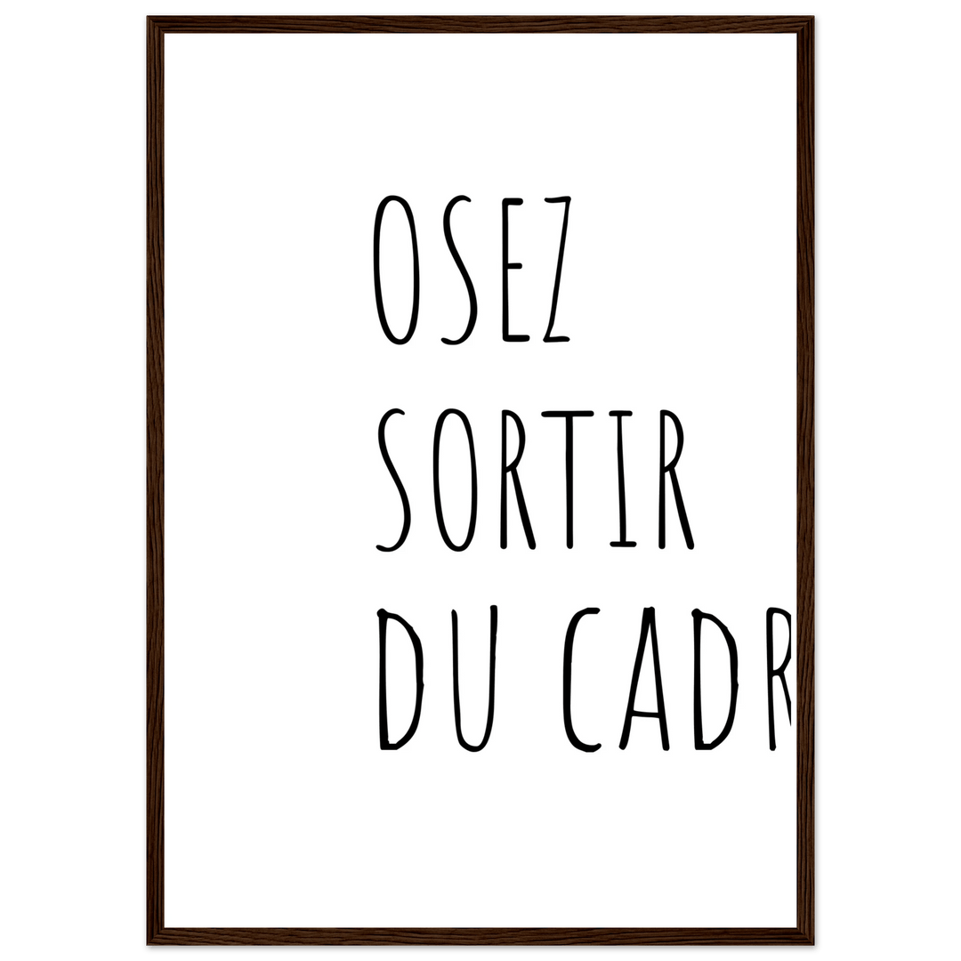 Affiche " Osez sortir du cadre" - MoodElle