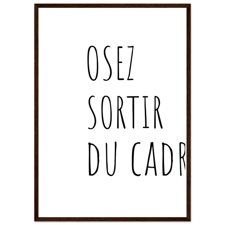 Affiche " Osez sortir du cadre" - MoodElle
