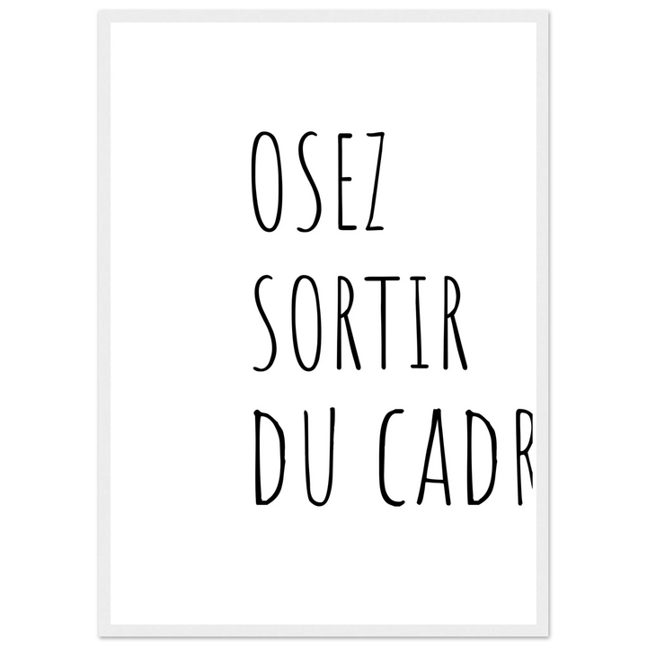 Affiche " Osez sortir du cadre" - MoodElle