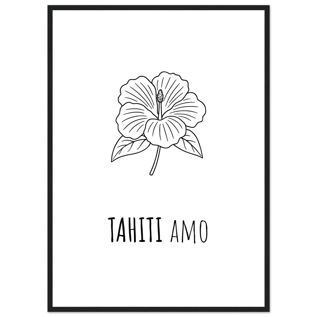 Affiche "Tahiti Amo" |Tahiti - MoodElle