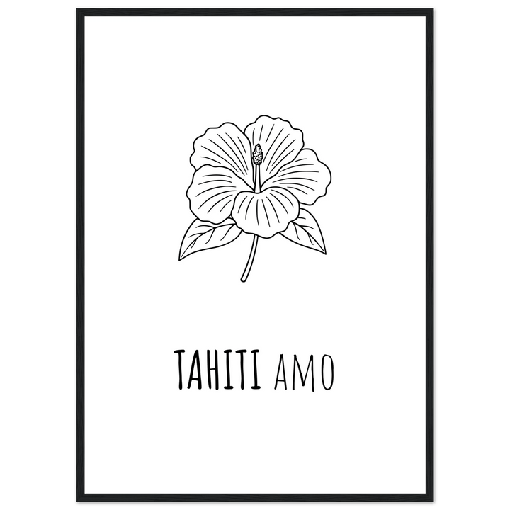 Affiche "Tahiti Amo" |Tahiti - MoodElle