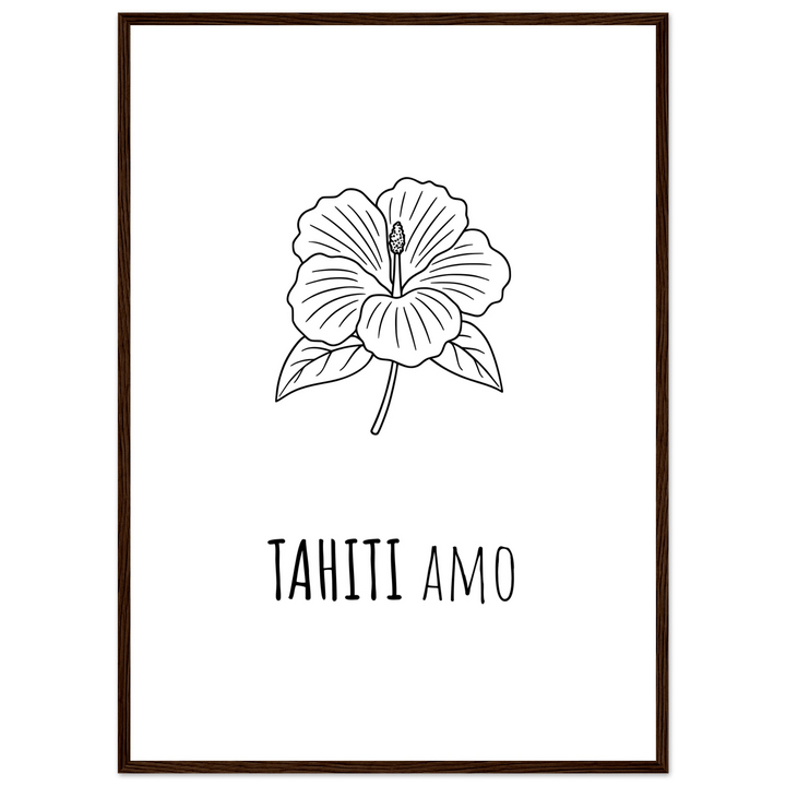 Affiche "Tahiti Amo" |Tahiti - MoodElle