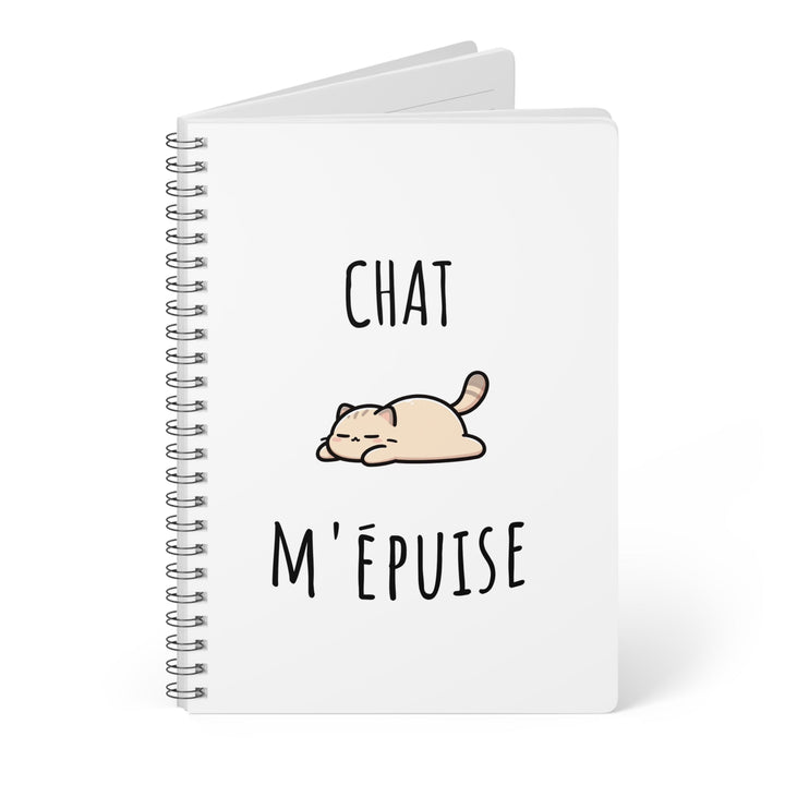 Carnet Chat M’Épuise – Journal Drôle et Félin – Cahier à Spirales pour Esprits Fatigués et Créatifs - MoodElle