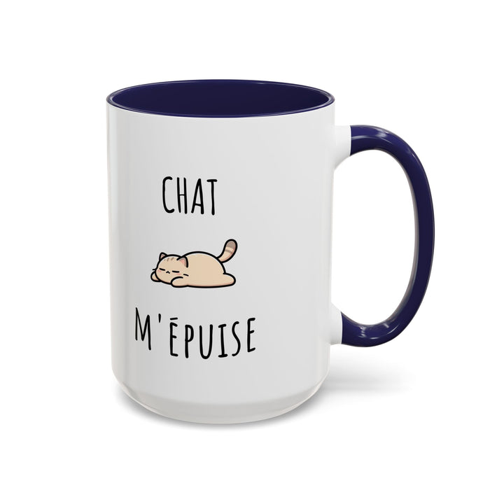 Mug "Chat M’Épuise" – Humour Félin et Paresse Douce – Cadeau Original pour Amoureux des Chats - MoodElle