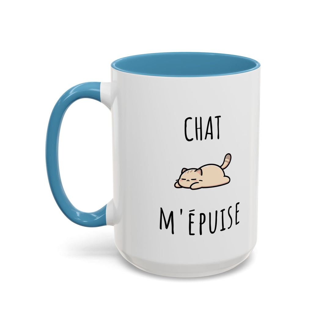 Mug "Chat M’Épuise" – Humour Félin et Paresse Douce – Cadeau Original pour Amoureux des Chats - MoodElle