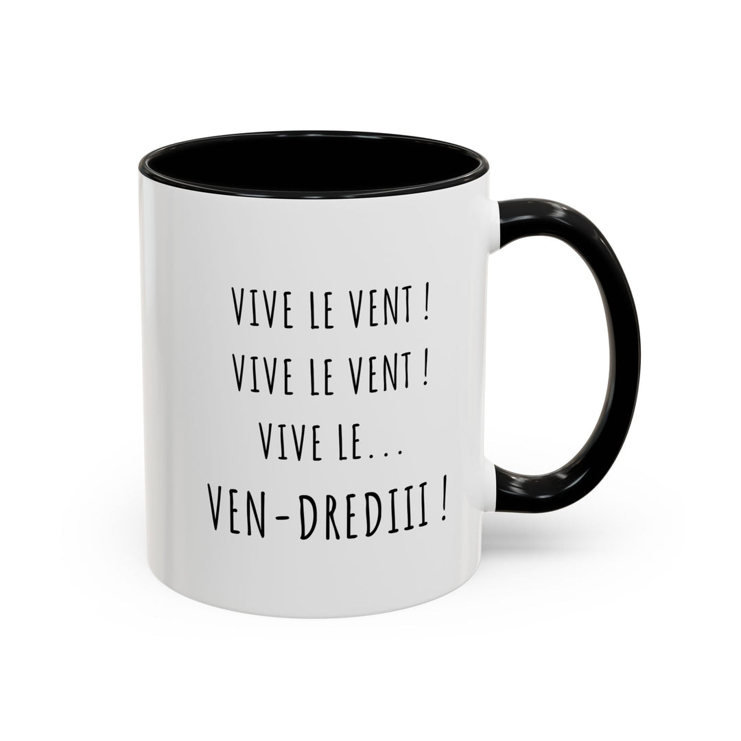 Mug humoristique “Vive le Vendredi” – Cadeau drôle pour les amateurs de café, thé et chocolat chaud - MoodElle
