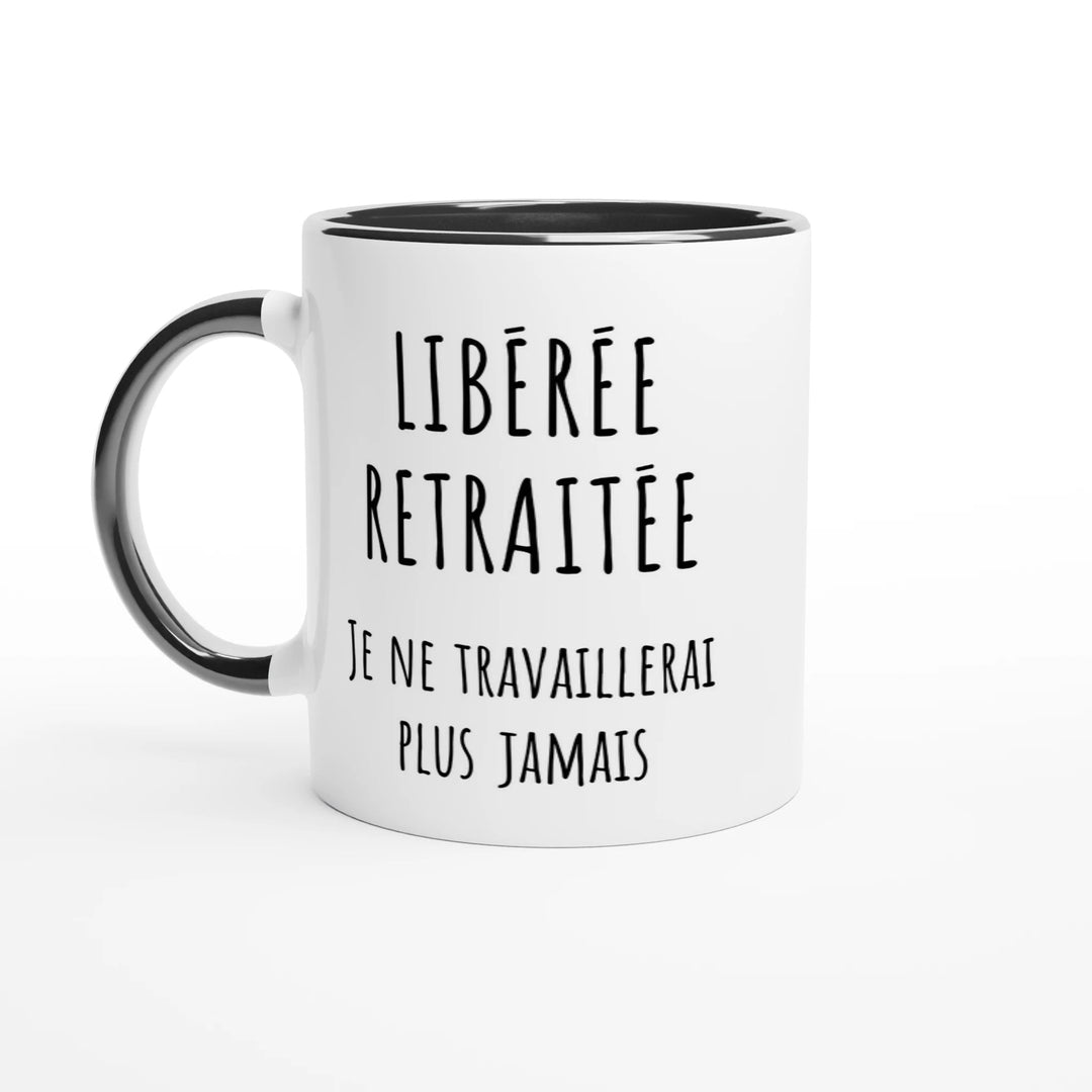 Mug "libérée, délivrée, je ne travaillerai plus jamais" | Cadeau femme retraite - MoodElle