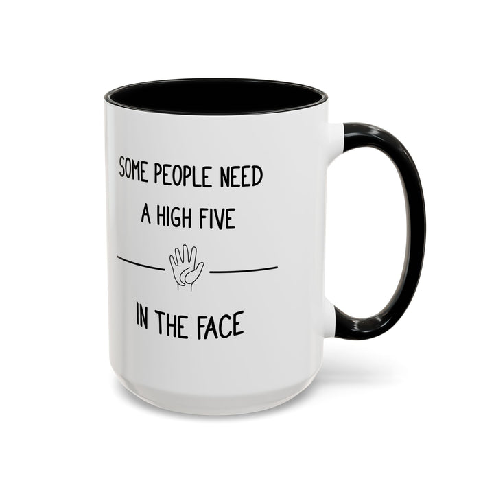 Mug Some people need a high five in the face – Tasse humour noir, idée cadeau drôle et décalée, design minimaliste - MoodElle