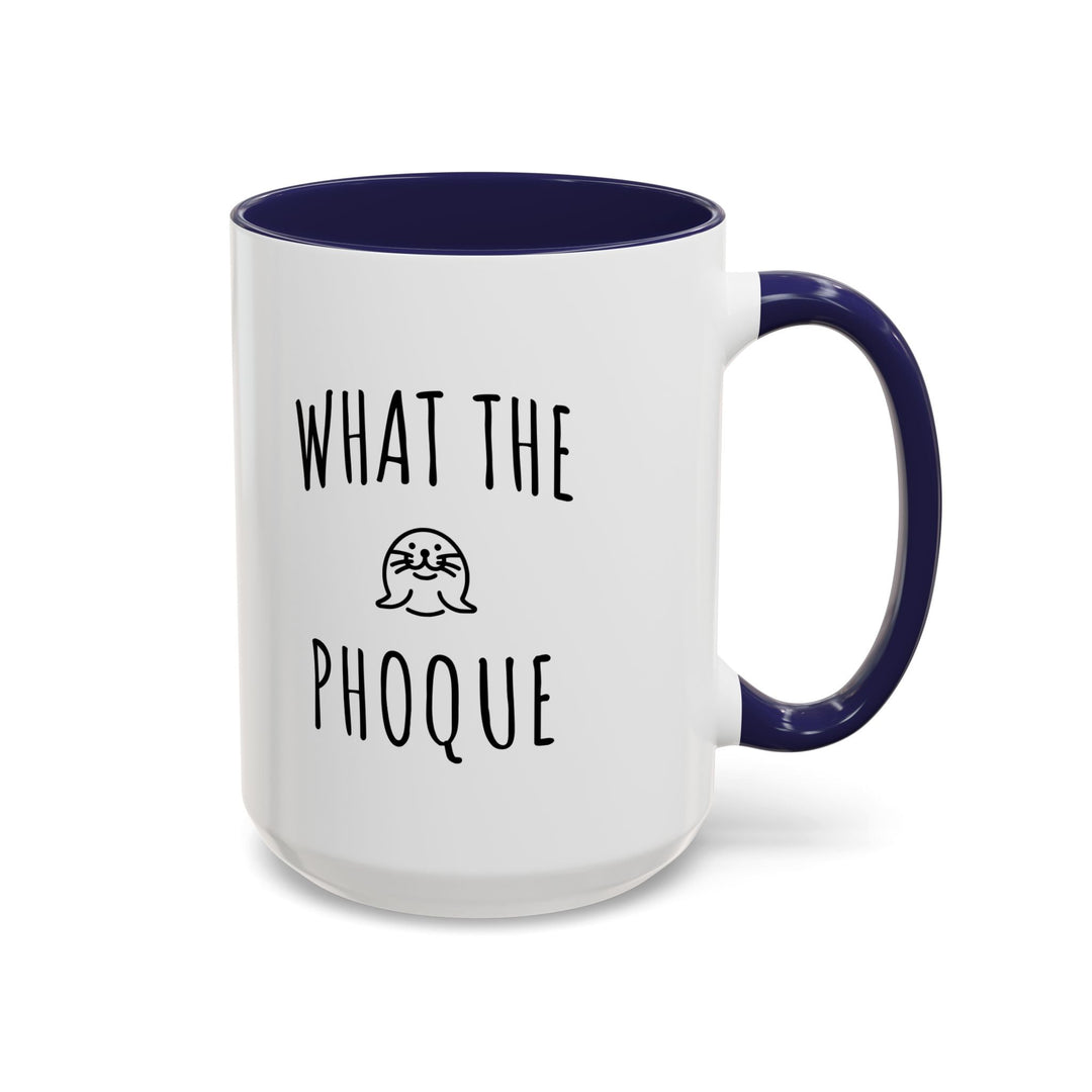 Mug "What The Phoque" – Tasse humour bilingue originale – Cadeau drôle et décalé - MoodElle