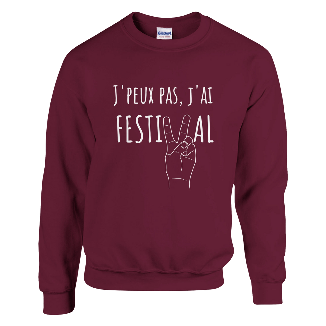 Sweatshirt " J'peux pas, j'ai festival" - MoodElle