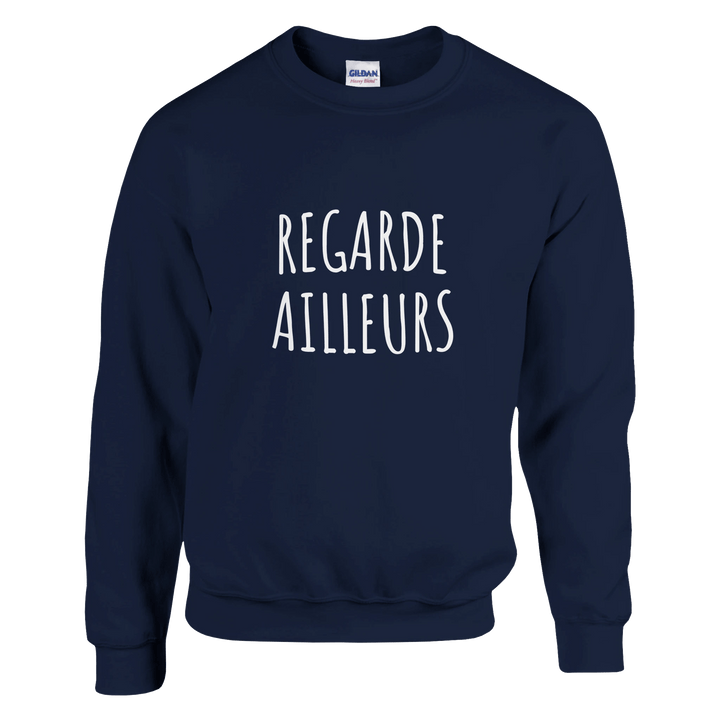 Sweatshirt "Regarde ailleurs" - MoodElle