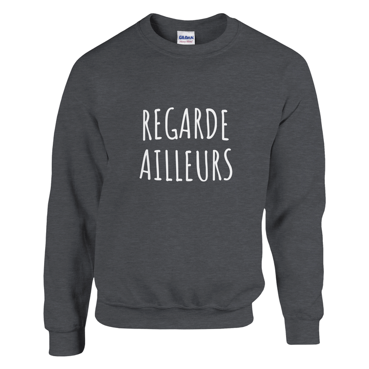 Sweatshirt "Regarde ailleurs" - MoodElle