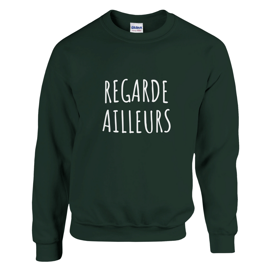 Sweatshirt "Regarde ailleurs" - MoodElle