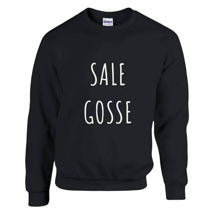 Sweatshirt "Sale Gosse" - MoodElle