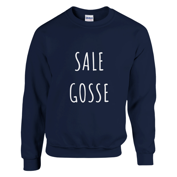 Sweatshirt "Sale Gosse" - MoodElle