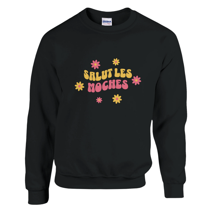 Sweatshirt "Salut les moches" - MoodElle