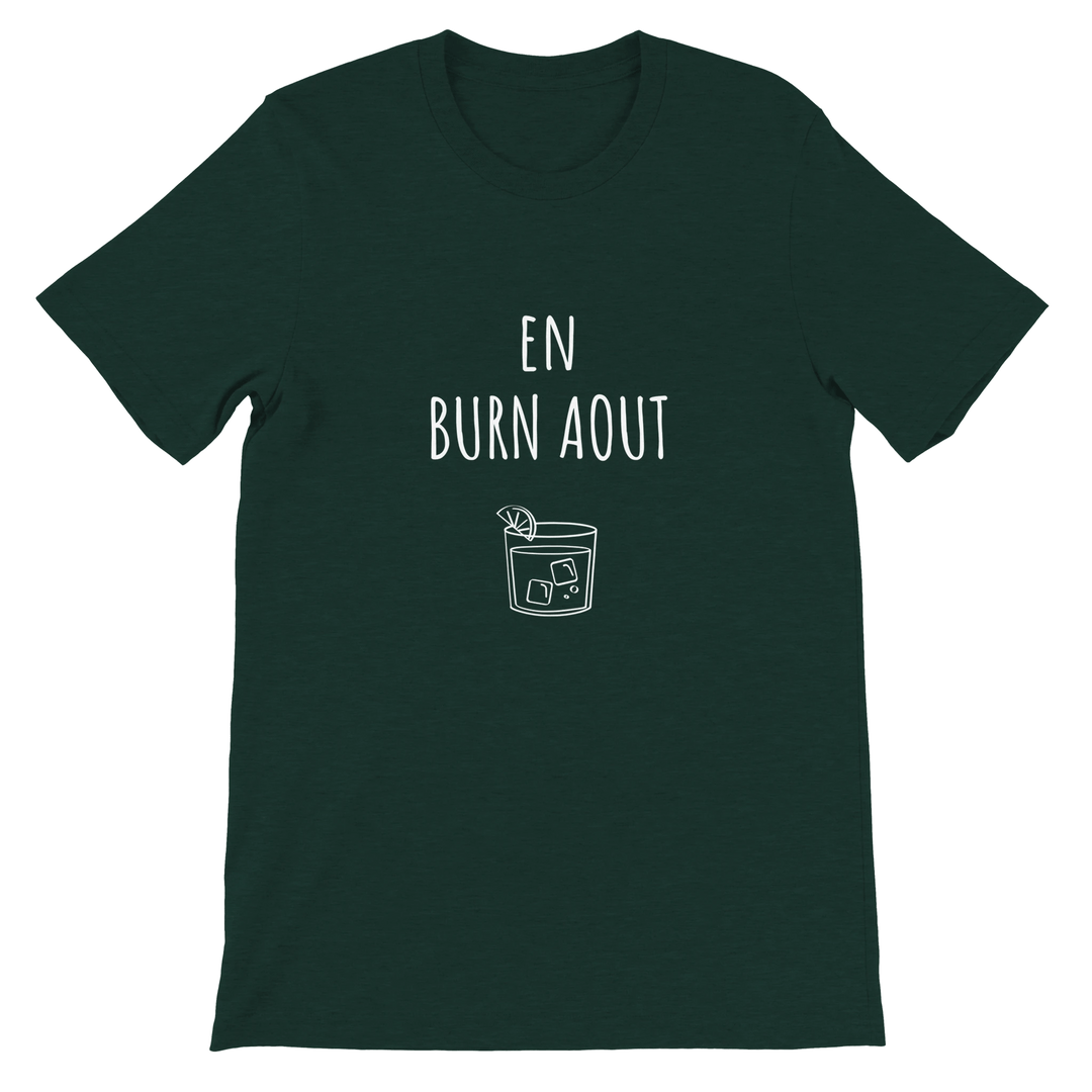 T-shirt "En Burn Aout" - MoodElle