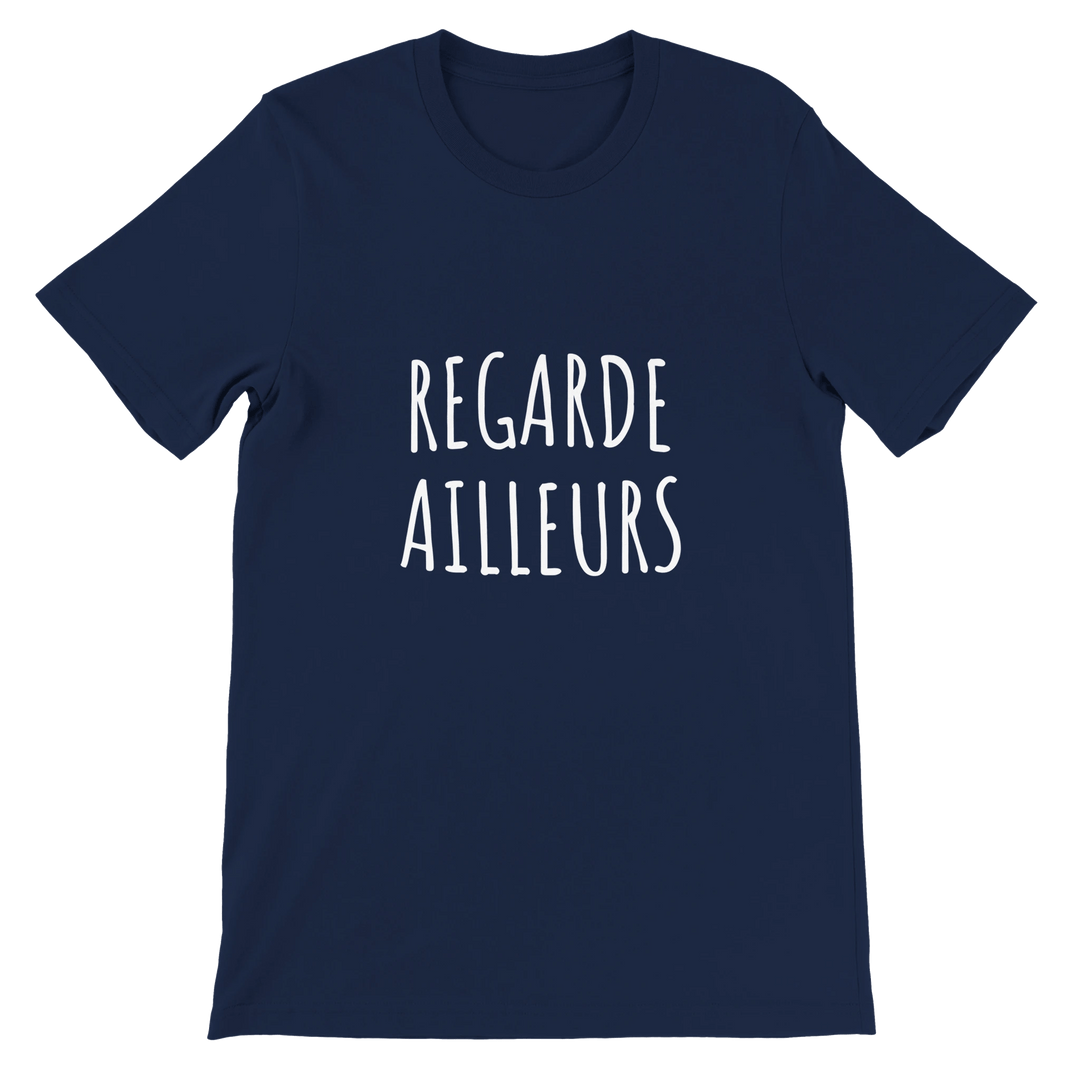 T-shirt "Regarde ailleurs" - MoodElle