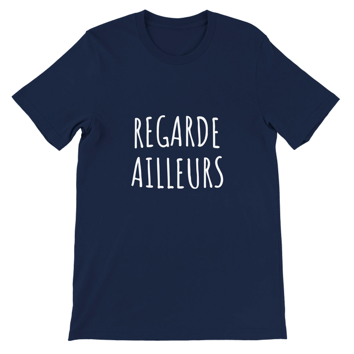 T-shirt "Regarde ailleurs" - MoodElle