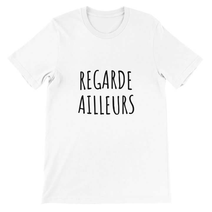 T-shirt "Regarde ailleurs" - MoodElle