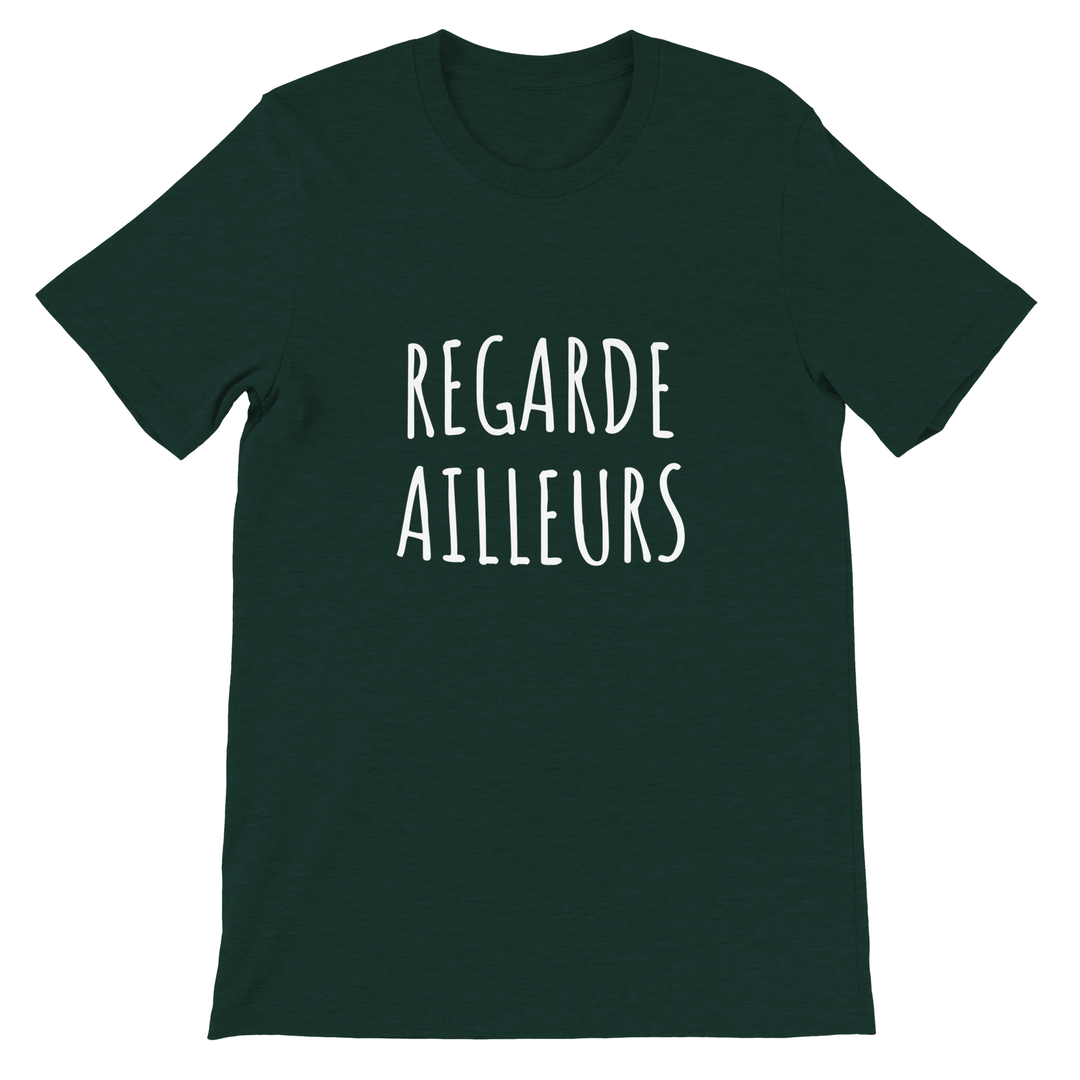 T-shirt "Regarde ailleurs" - MoodElle