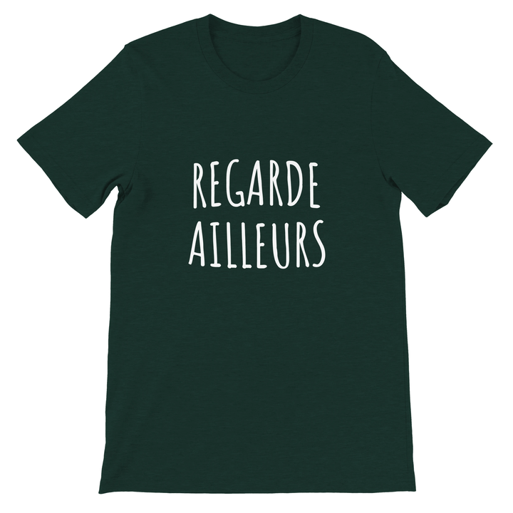 T-shirt "Regarde ailleurs" - MoodElle